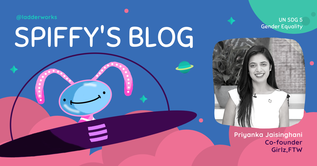 Priyanka Jaisinghani: Gender Equality and Mentoring on a Global Scale