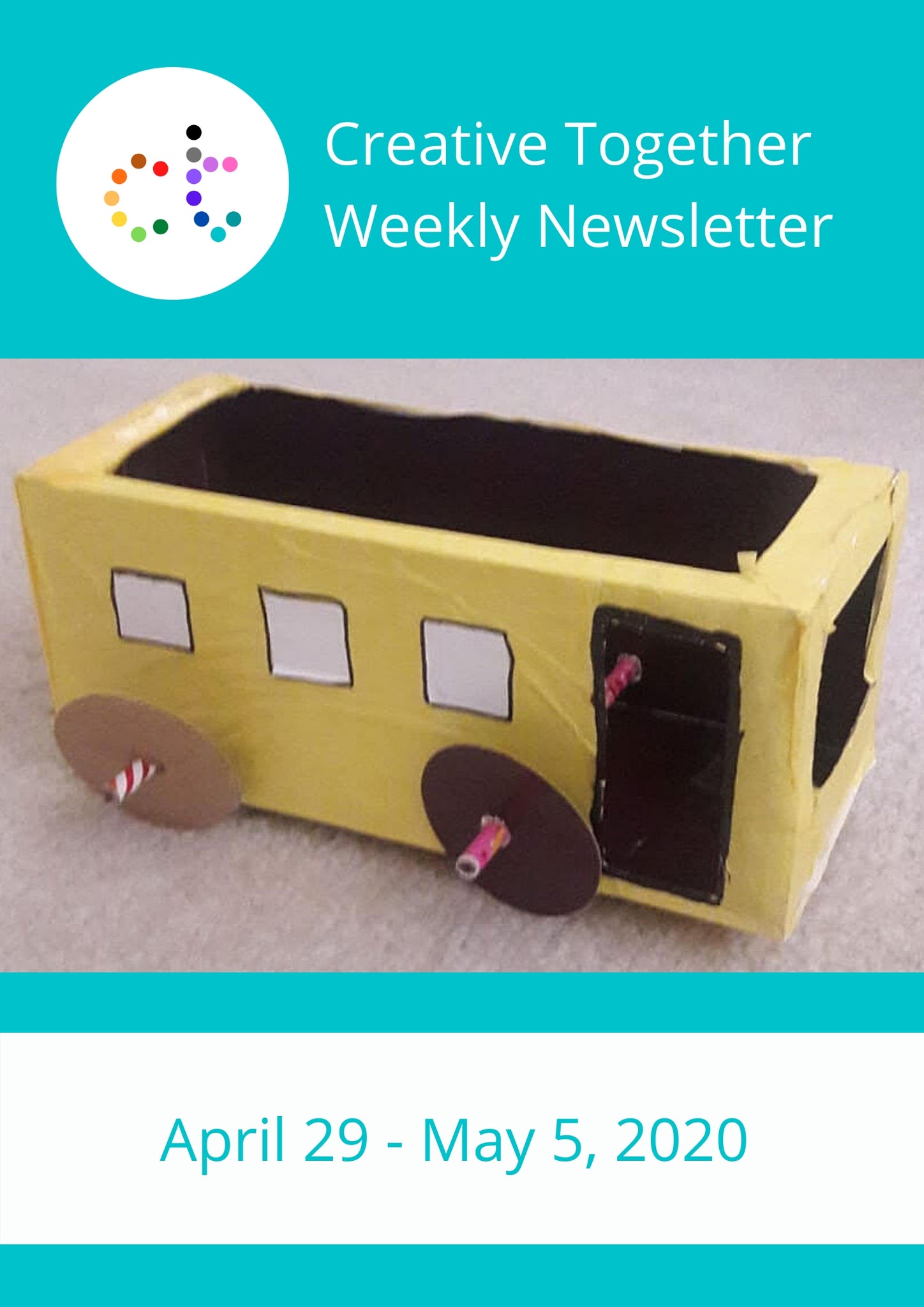 Creative Together Newsletter (Apr 29-May 5, 2020)