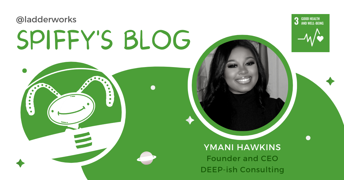 Ymani Hawkins: Embedding Belonging, Community, and Psychological Safety